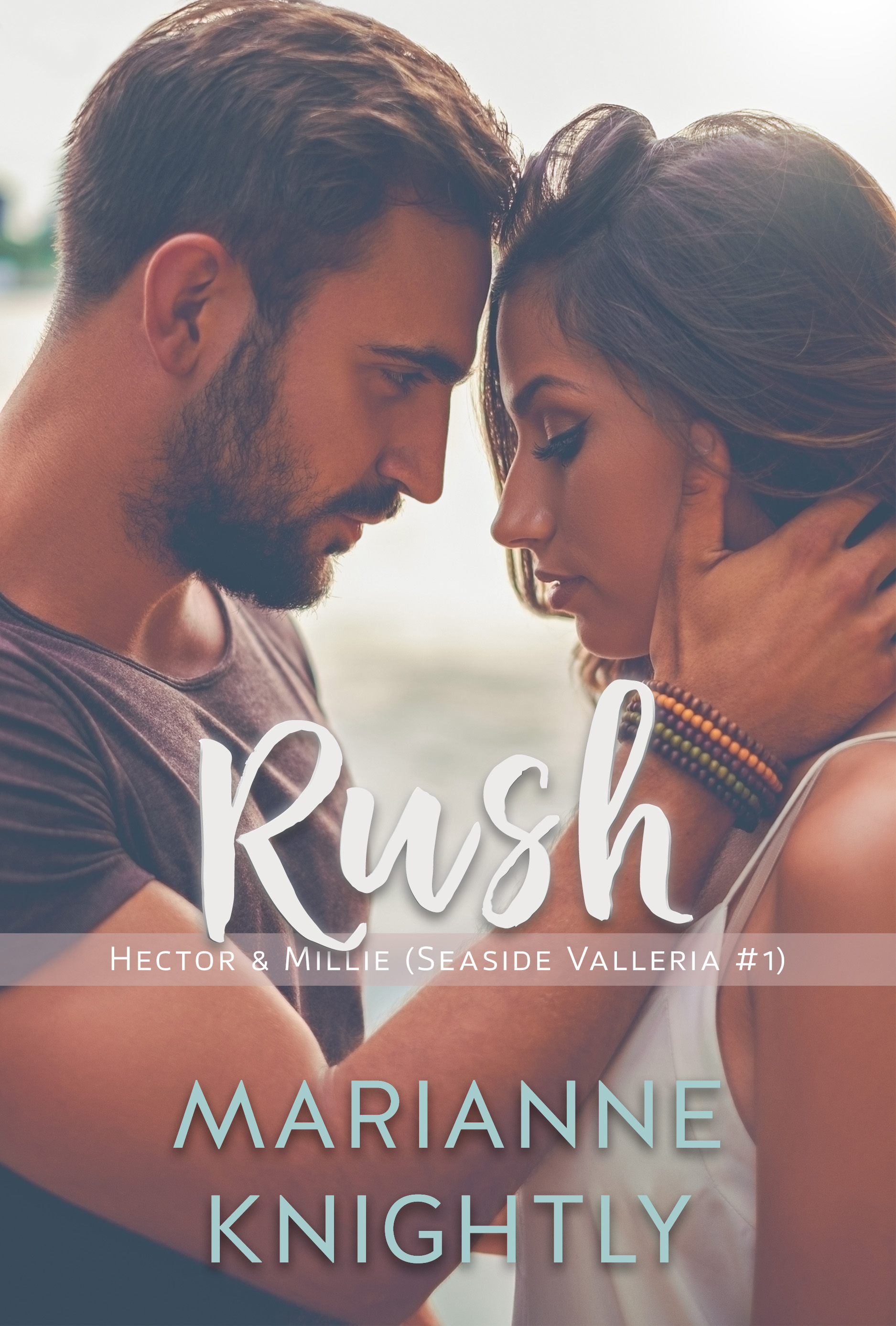 Rush (Hector & Millie) (Seaside Valleria 1) by Marianne Knightly