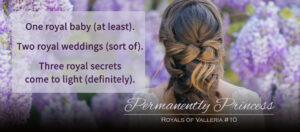 Permamently Princess (Royals of Valleria #10) by Marianne Knightly