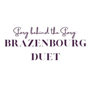 story-behind-the-story-brazenbourg-duet