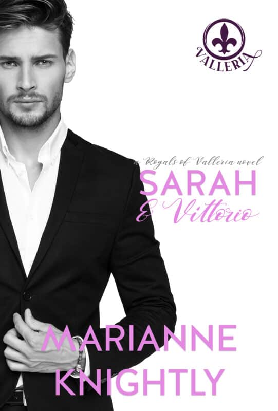 Sarah & Vittorio (Royals of Valleria #9)