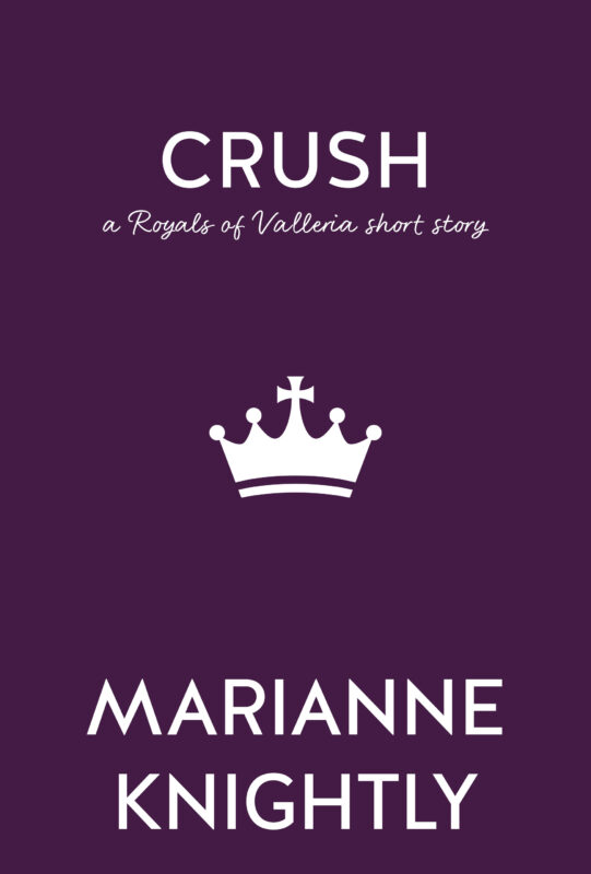 Crush (A Royals of Valleria Short Story)